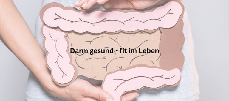 Darm gesund - fit im Leben