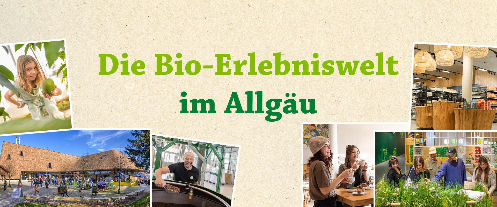 Bio-Erlebniswelt im Allgäu